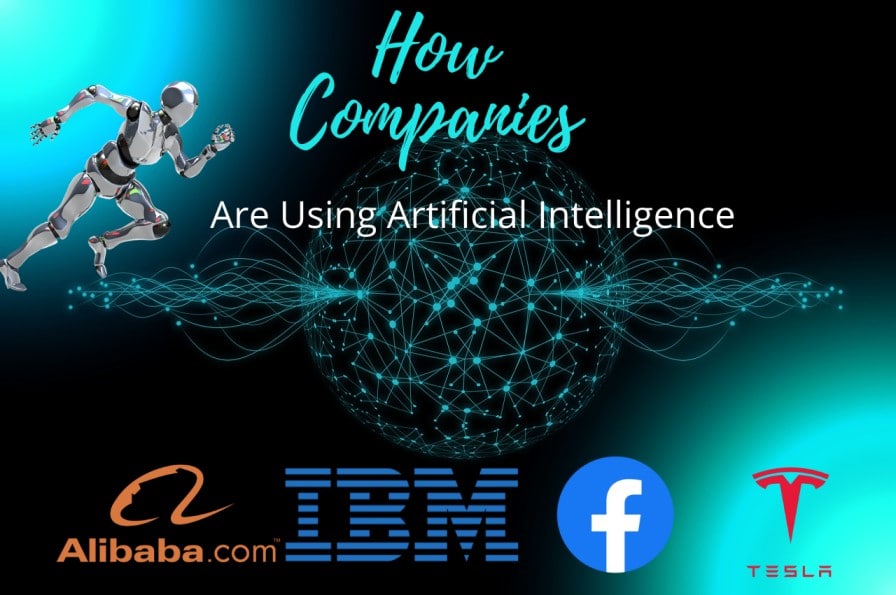 You are currently viewing How Companies Are Using Artificial Intelligence(AI)?