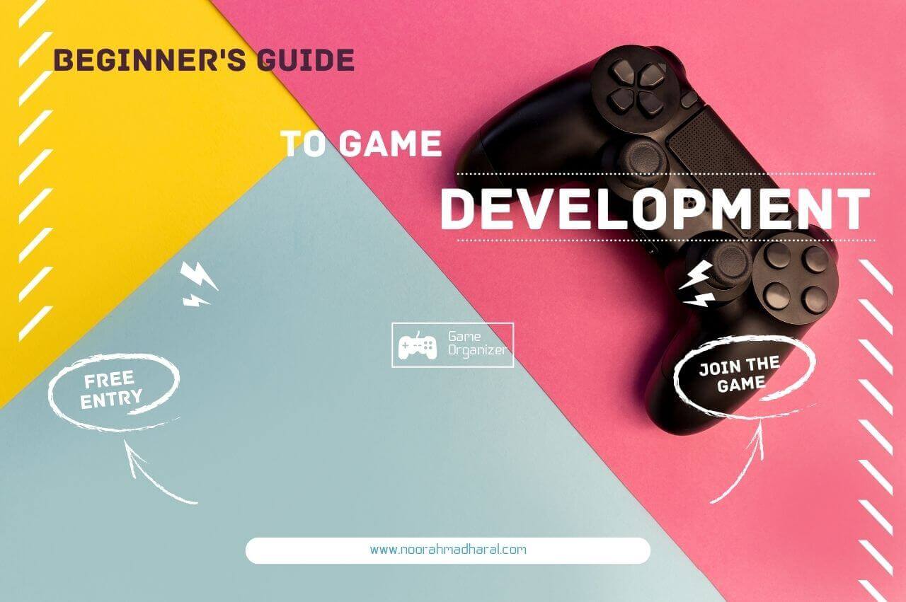 Read more about the article Beginners Guide to Game Development