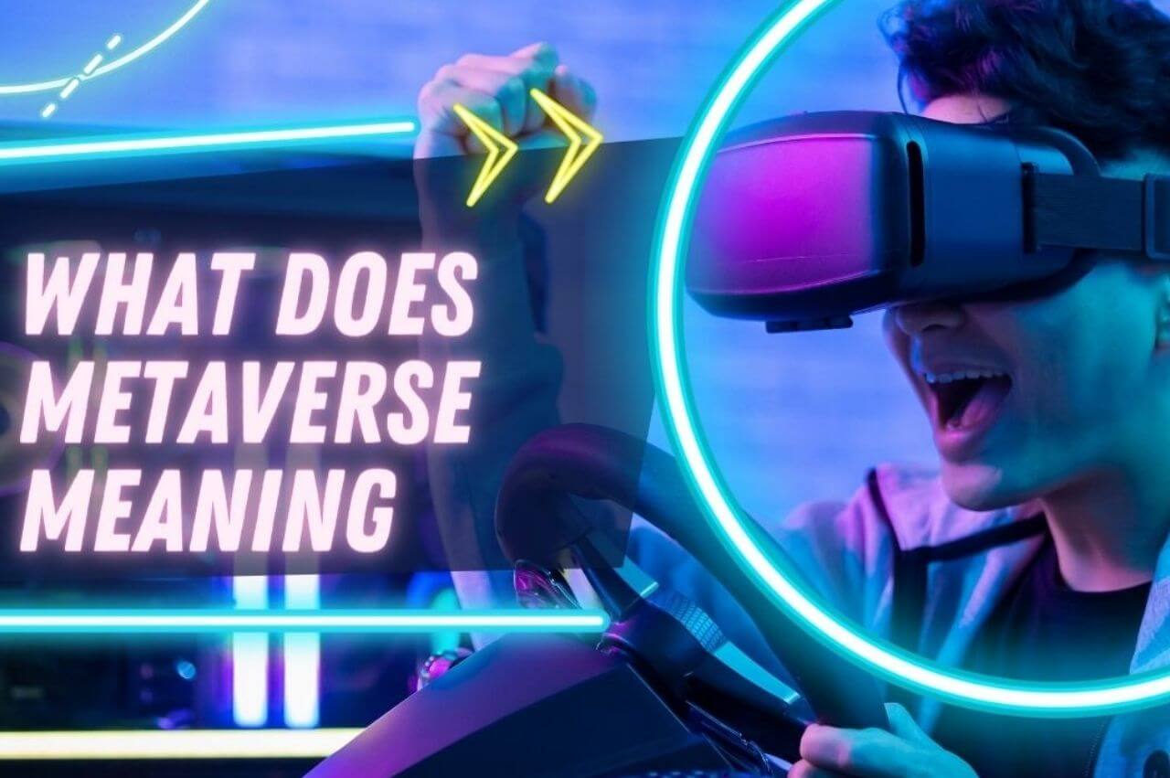 Read more about the article What Does Metaverse Meaning? (Explained in 3 mint)