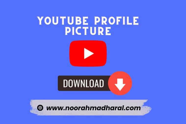 You are currently viewing Download YouTube Profile Picture Online