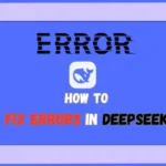 Why DeepSeek Isn’t Working ? Real Reasons & Easy Fixes